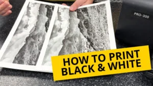 Thumbnail of two black and white prints with the text 'how to print black and white'