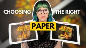 Choosing the right paper